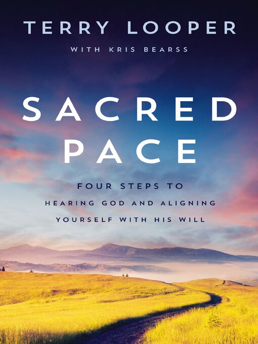Title details for Sacred Pace by Terry Looper - Wait list